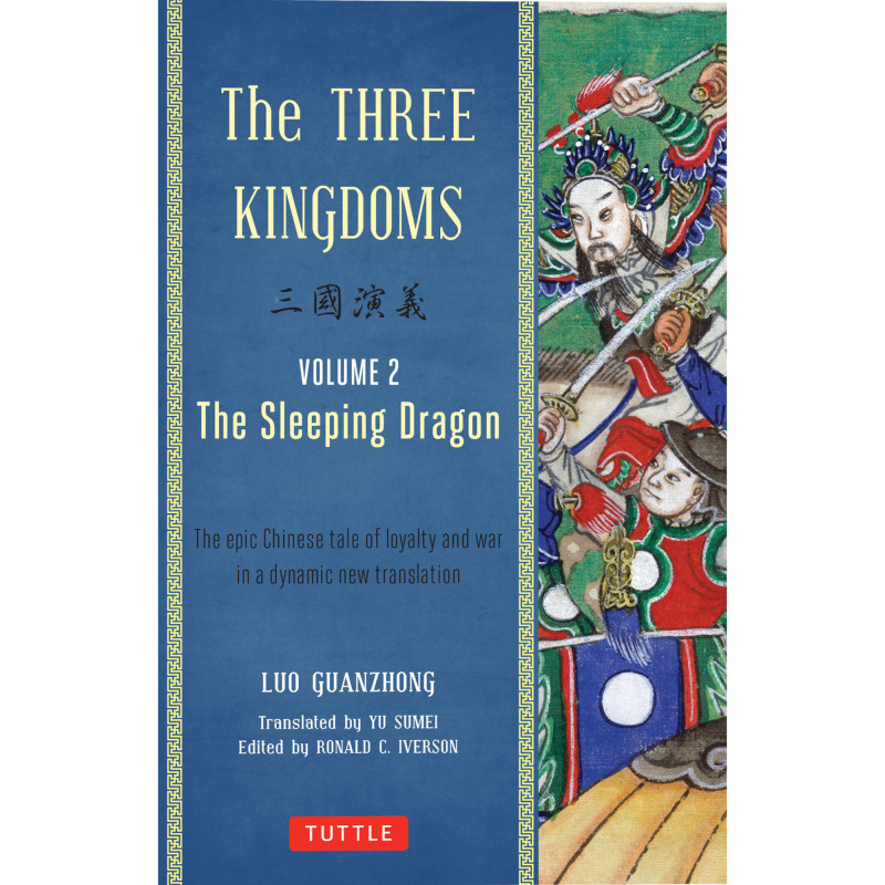 THE THREE KINGDOMS, VOLUME 2: THE SLEEPING DRAGON (Paper Back)